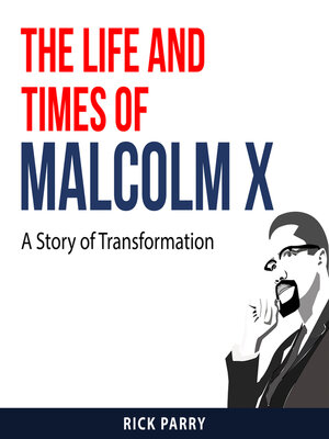 cover image of The Life and Times of Malcolm X